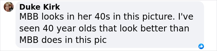 Comment on Millie Bobby Brown's appearance, comparing her to older individuals.