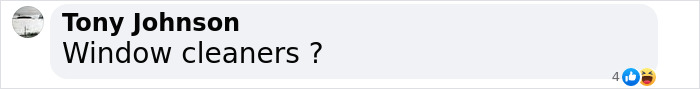 Comment by Tony Johnson asking if window cleaners have more cheaters, with reaction emojis. Comment by Tony Johnson asking if window cleaners have more cheaters, with reaction emojis.