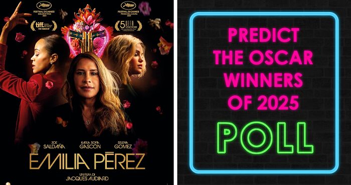 “She Doesn’t Deserve It, But Will Win”: Share Your Oscar 2025 Predictions