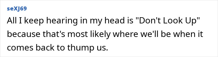 Text comment referencing "Don't Look Up" about asteroid threat and potential city-leveling impact in 2032. Text comment referencing "Don't Look Up" about asteroid threat and potential city-leveling impact in 2032.