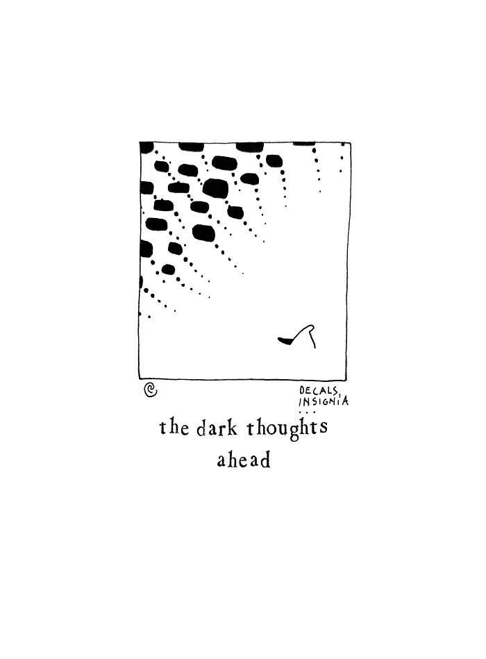 The Dark Thoughts Ahead