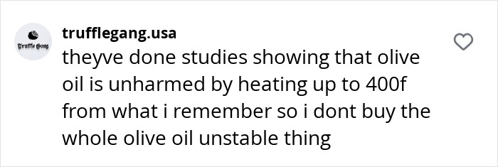 Comment discussing the stability of olive oil regarding its use in home kitchens. Comment discussing the stability of olive oil regarding its use in home kitchens.
