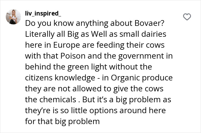 Instagram comment discussing Bovaer and its use in European dairies, raising concerns about organic produce and chemical use. Instagram comment discussing Bovaer and its use in European dairies, raising concerns about organic produce and chemical use.