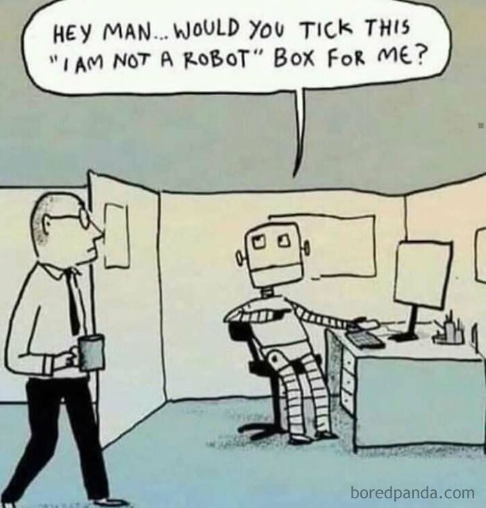 Robot asking man to check "I am not a robot" box, humorous internet meme.