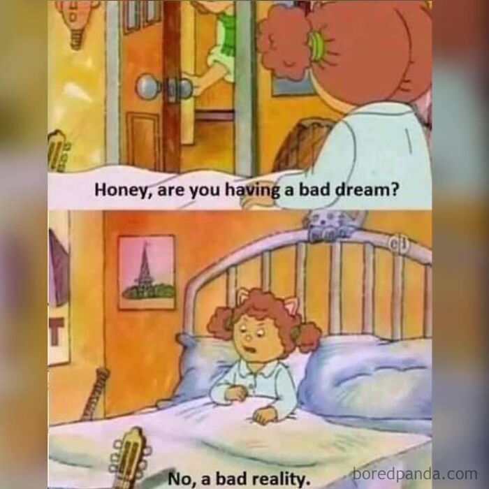 Cartoon meme depicting a character waking from a nightmare, humorously saying reality is worse.