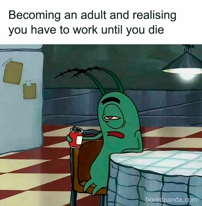 Cartoon character looking exhausted, holding a drink, with a caption about adulthood and capitalism issues in America.