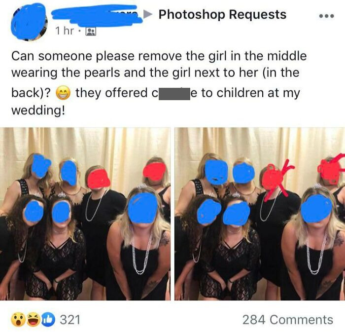 Group photo with faces covered, caption about terrible guests at a wedding, requesting Photoshop edit.
