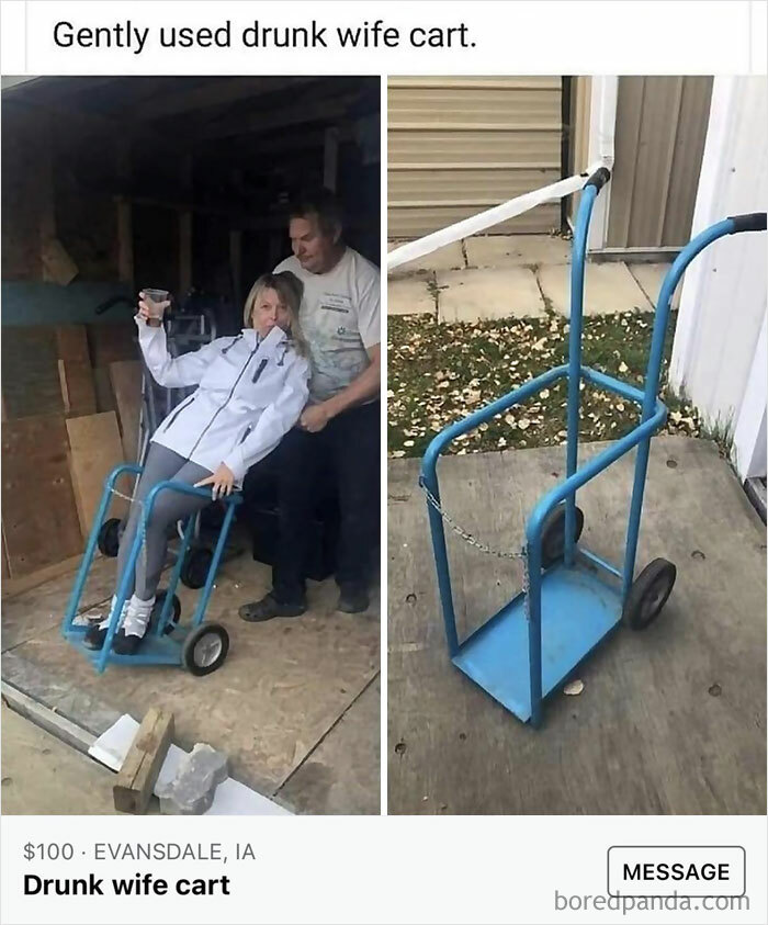 "Facebook Marketplace post showing a man using a blue cart labeled 'drunk wife cart' as a humorous bad decision."