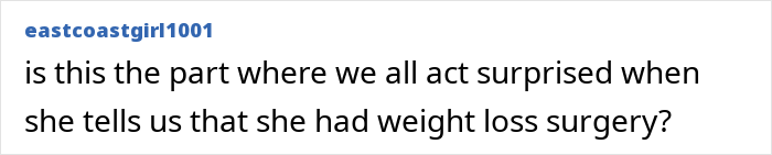Comment questioning a plus-size influencer about revealing weight loss surgery.
