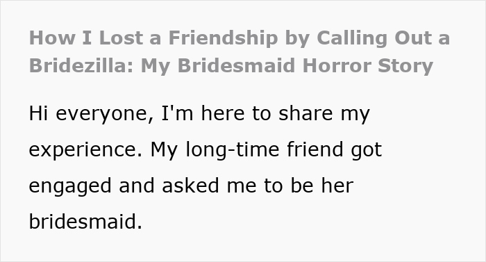 Text describing a bridesmaid's horror story after a friend turns into a bridezilla.