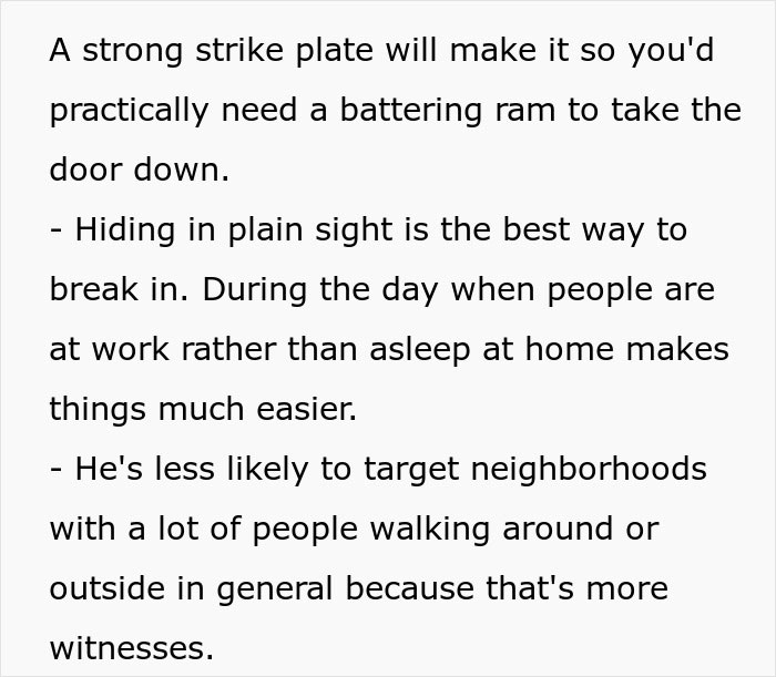 Tips to protect your home from ex-burglars: use a strong strike plate, avoid empty neighborhoods. Tips to protect your home from ex-burglars: use a strong strike plate, avoid empty neighborhoods.