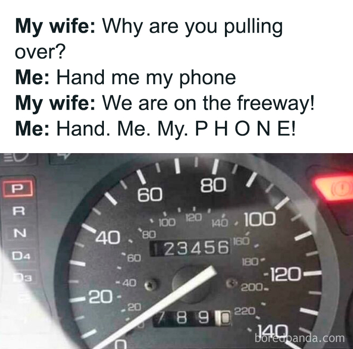 Funny meme showing a speedometer reading 123456, with humorous dialogue about urgency on the freeway.