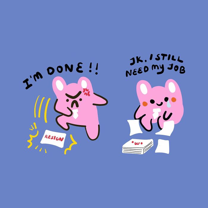 Cute characters in a relatable illustration about wanting to resign but needing the job.