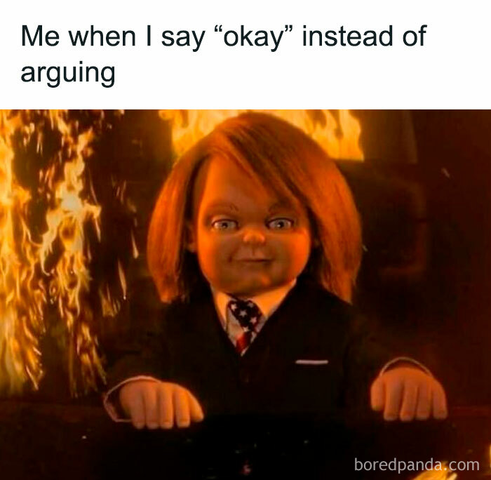 A doll in a suit smirking, captioned "Me when I say 'okay' instead of arguing," in a funny meme to make your day better.