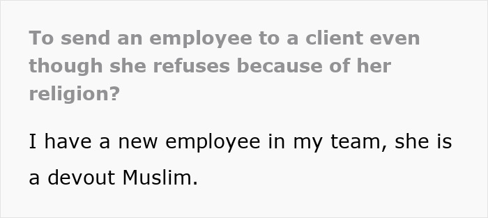 Muslim Employee Won&rsquo;t Meet Male Client Alone, Cites Religion As A Factor, Boss Unsure What To Do 