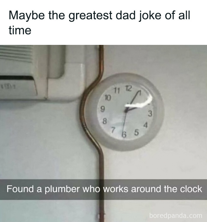 Clock with plumbing pipe humor, showcasing funny and relatable memes for men.