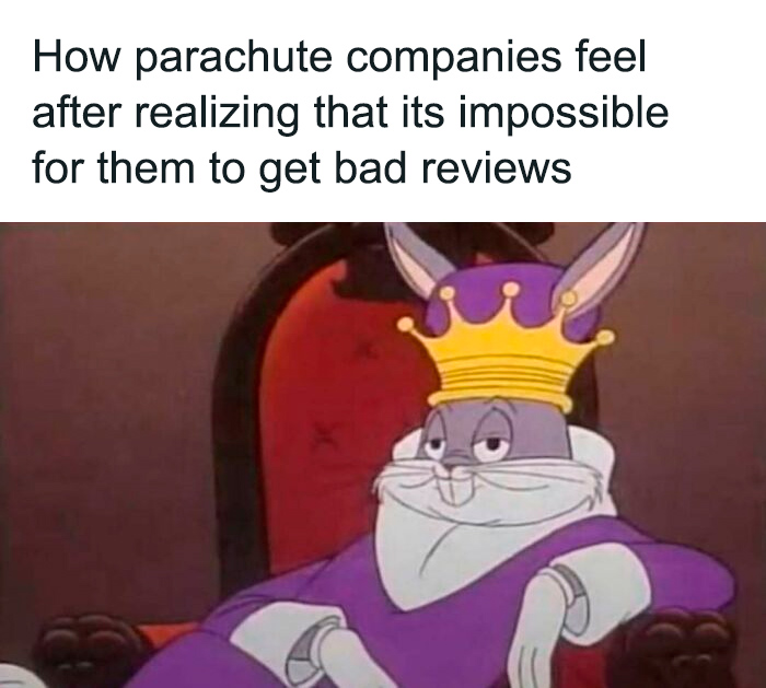 Royal Bugs Bunny meme humorously highlighting parachute companies' reviews.