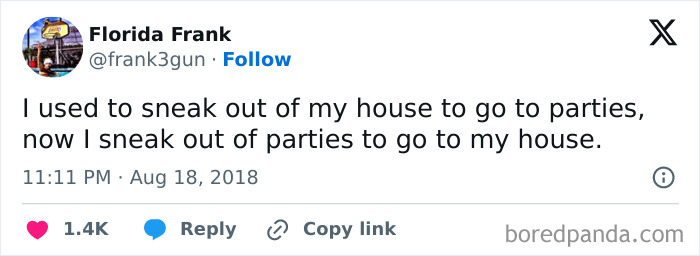Funny meme text about sneaking out of parties to go home, reflecting a humorous life change.