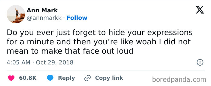 Tweet about awkward life moments with unexpected facial expressions.