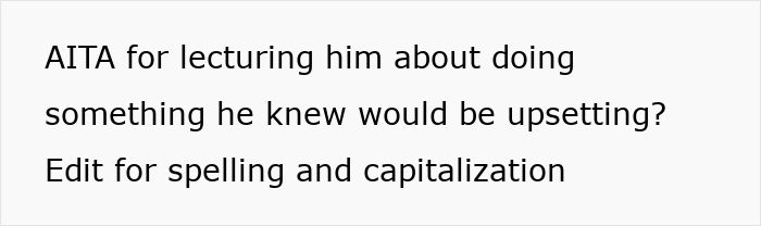 Text reads, "AITA for lecturing him about doing something he knew would be upsetting?" related to behavior issues with OCD.