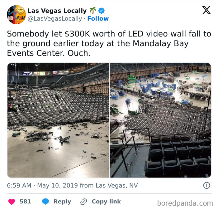 $300K LED video wall collapsed at Mandalay Bay Events Center.