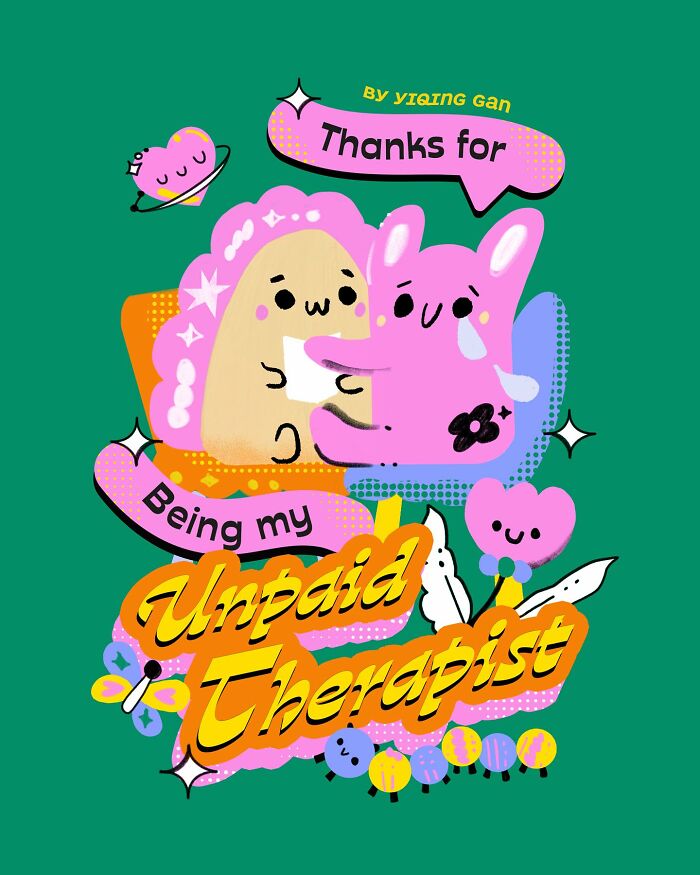 Cute characters hugging with text: "Thanks for being my unpaid therapist." Colorful illustrations and cheerful design.