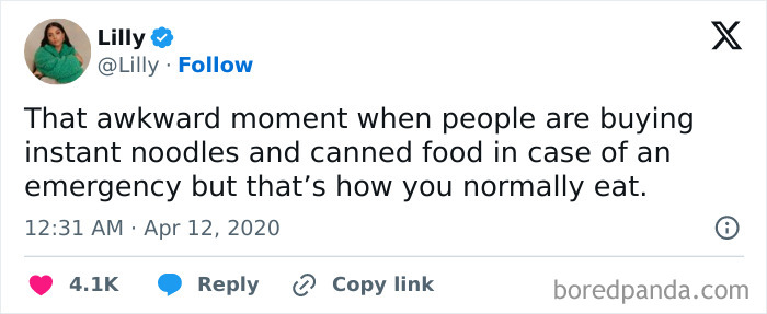 Tweet about awkward life moments when your daily food choices match emergency food stockpiling habits.