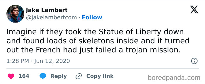 Tweet imagining Statue of Liberty filled with skeletons from a failed French mission; a concept you can't unsee.