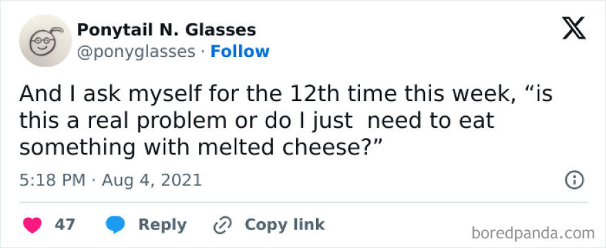 A funny meme about questioning life's problems and the healing power of melted cheese.