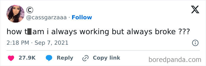 Tweet joke about always working but still being broke, expressing a common frustration.