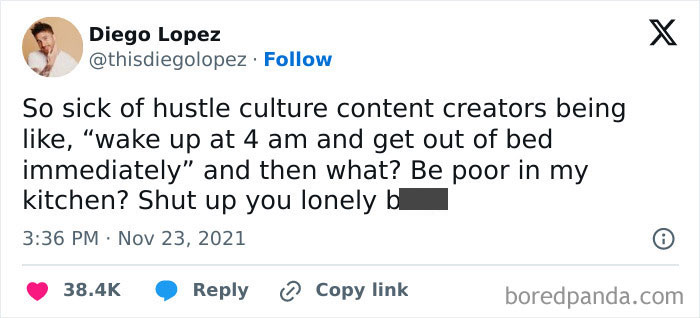 Tweet humor about hustle culture suggesting broke people jokes, expressing frustration with waking up at 4 am advice.