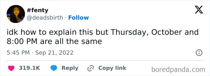 Funny meme text: "idk how to explain this but Thursday, October and 8:00 PM are all the same."