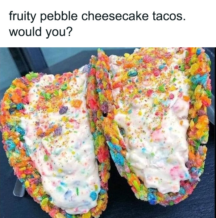 Two colorful fruity pebble cheesecake tacos on a plate, a fun food meme from a popular Facebook page.