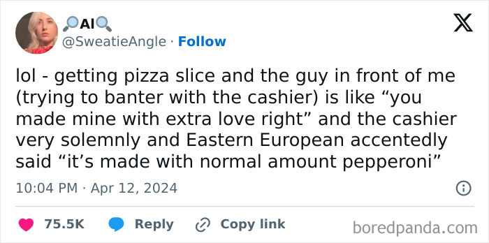Twitter meme about pizza and cashier's response, blending humor with life's challenges.