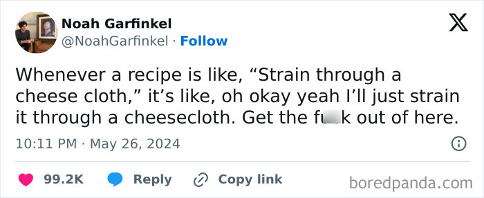 Middle Class Fancy meme about the frustration of using a cheesecloth in recipes.