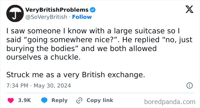Funny tweet exchange highlights British humor with a comment about burying bodies, showing dry wit and sarcasm.