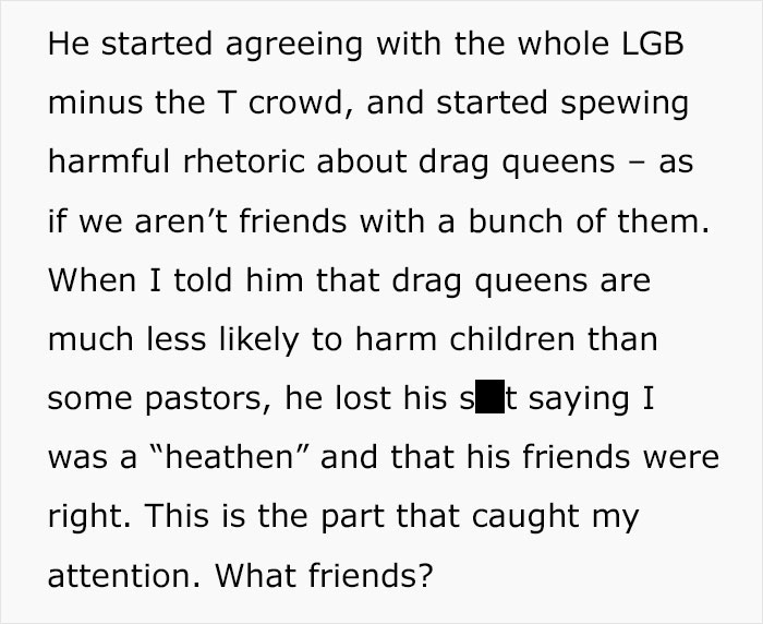 Text discusses harmful rhetoric about LGBTQ+ and drag queens in context of church and gay marriage beliefs. Text discusses harmful rhetoric about LGBTQ+ and drag queens in context of church and gay marriage beliefs.