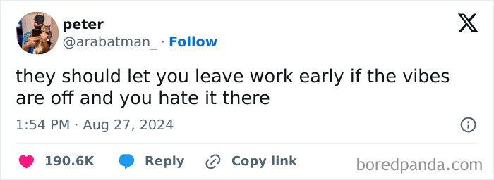 Hilarious work tweet about leaving early if vibes are off, shared by user on social media with high engagement.