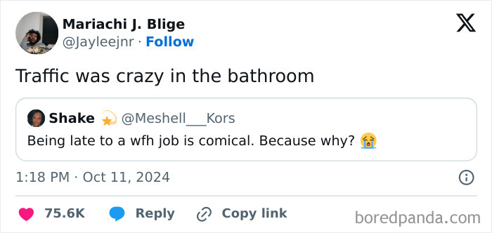 Funny work tweet about being late to a remote job, featuring amusing traffic joke in the comments.