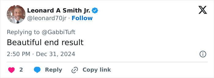 Tweet by Leonard A Smith Jr. praising Gabbi Tuft's transition as a "Beautiful end result," dated Dec 31, 2024.