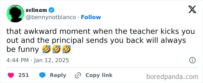 Awkward life moment tweet about a teacher and principal scenario with laughing emojis, posted by user @bennynotblanco.