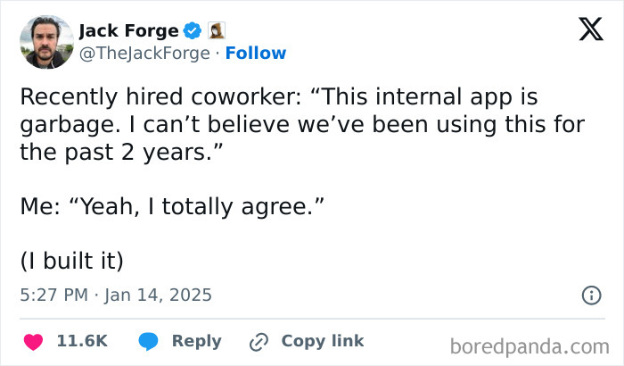 Funny work tweet about a coworker's criticism of an internal app, ironically built by the person agreeing.