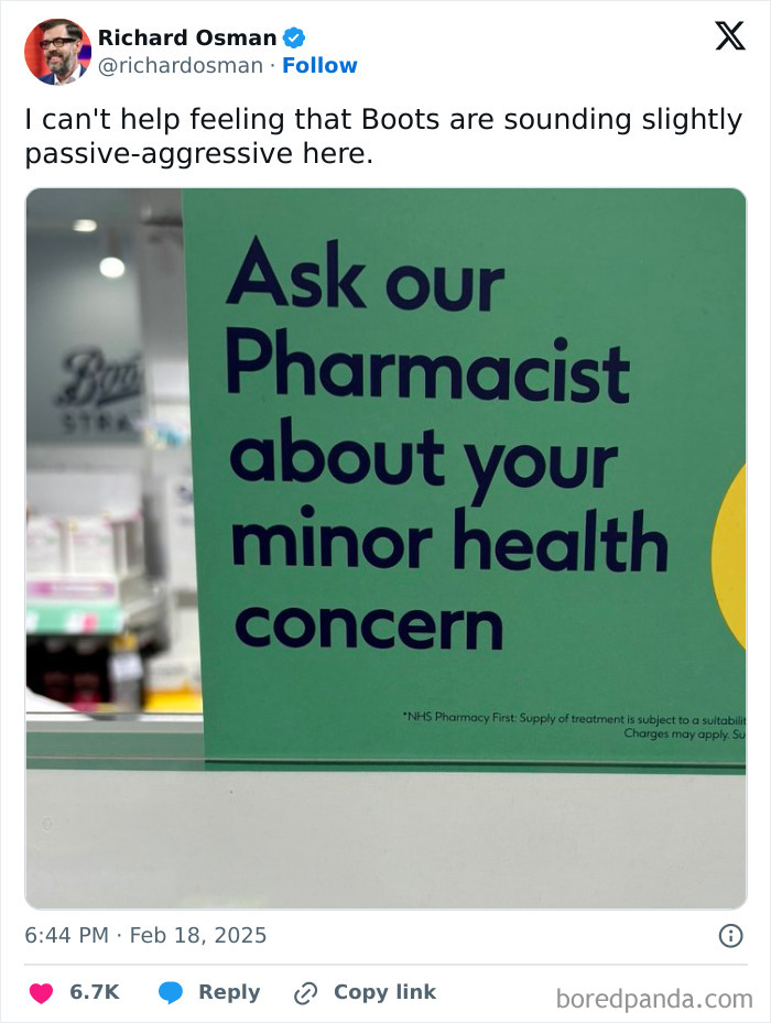 Passive-aggressive pharmacy sign saying, "Ask our Pharmacist about your minor health concern."