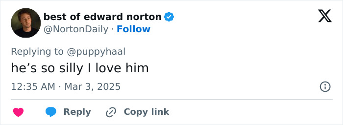 Tweet from fan account of Edward Norton expressing affection and humor in reaction.