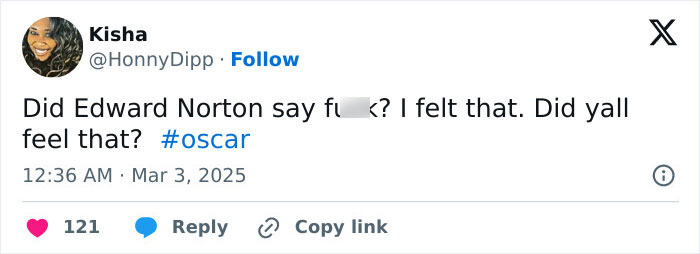 Tweet questioning Edward Norton&rsquo;s reaction at Oscars, suggesting he said a strong word.