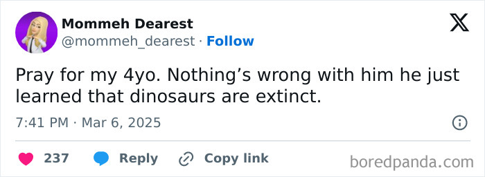 Relatable parent tweet about a 4-year-old's reaction to learning dinosaurs are extinct.