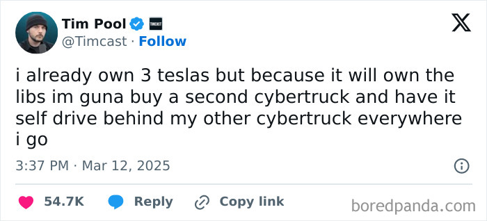 Tim Pool's tweet about buying Tesla Cybertrucks, aiming for a hot take.