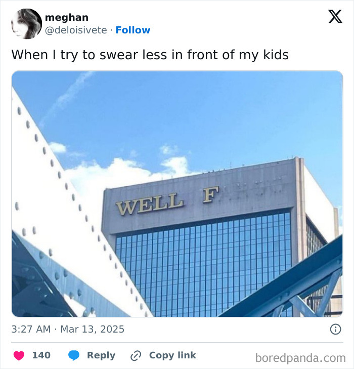 Building facade missing letters reads "WELL F," humorously reflecting parents' tweets.
