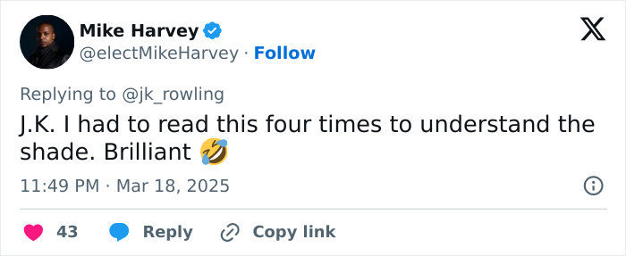 Tweet reaction to J.K. Rowling's comment about Harry Potter stars and movies, featuring a clever response and laughing emoji.