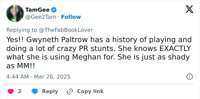 Tweet discussing Gwyneth Paltrow and Meghan Markle feud rumors, mentioning PR stunts and shading MM.